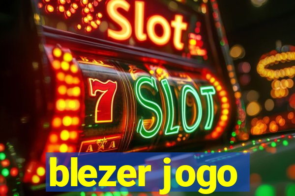 blezer jogo